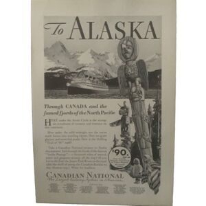Vintage 1932 Canadian National To Alaska Ad Advertisement